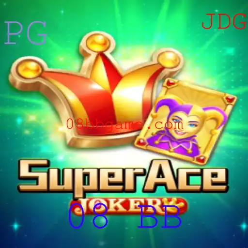 SuperAceJoker: Descubra o Universo de Estratégia e Sorte do Jogo 08 BB
